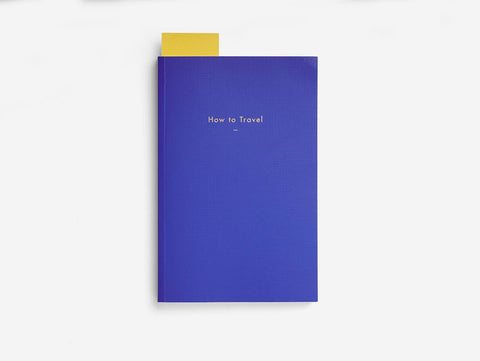 How To Travel book